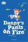 丹尼的裤子着火了  英文版