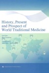 世界传统医学历史、现状与未来  英文版封面