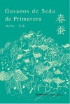 春蚕  西班牙语